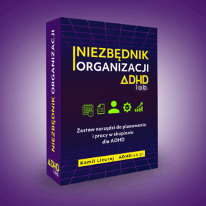 Niezbędnik Organizacji ADHD lab.